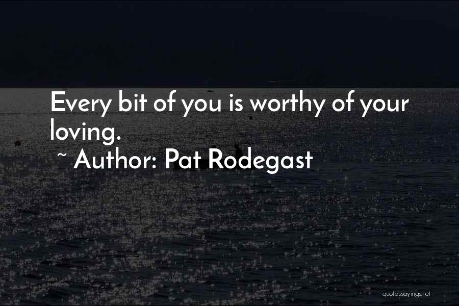 Pat Rodegast Quotes 1599255