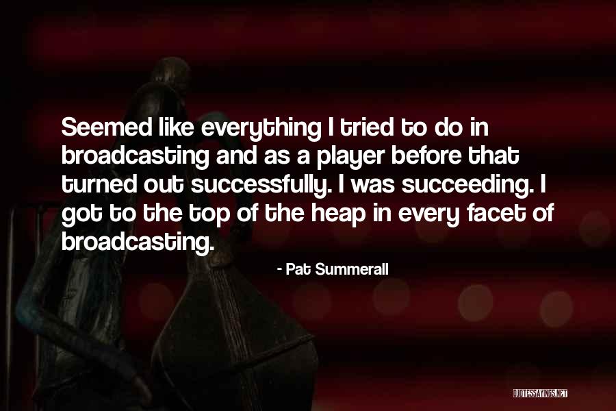Pat Summerall Quotes 1248923 Pat Summerall Quotes 1248923