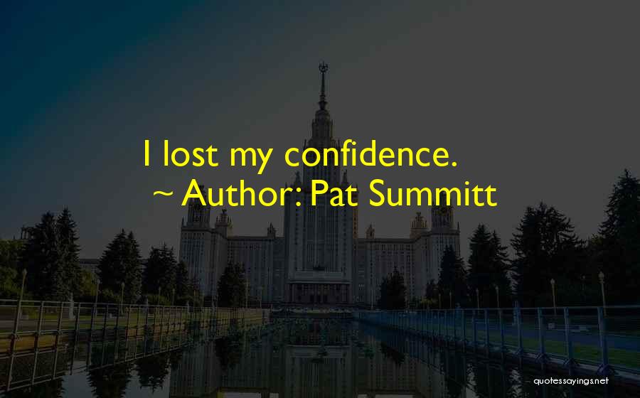 Pat Summitt Quotes 1563509