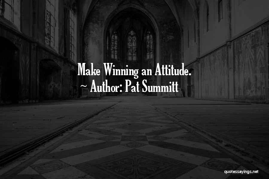 Pat Summitt Quotes 206610