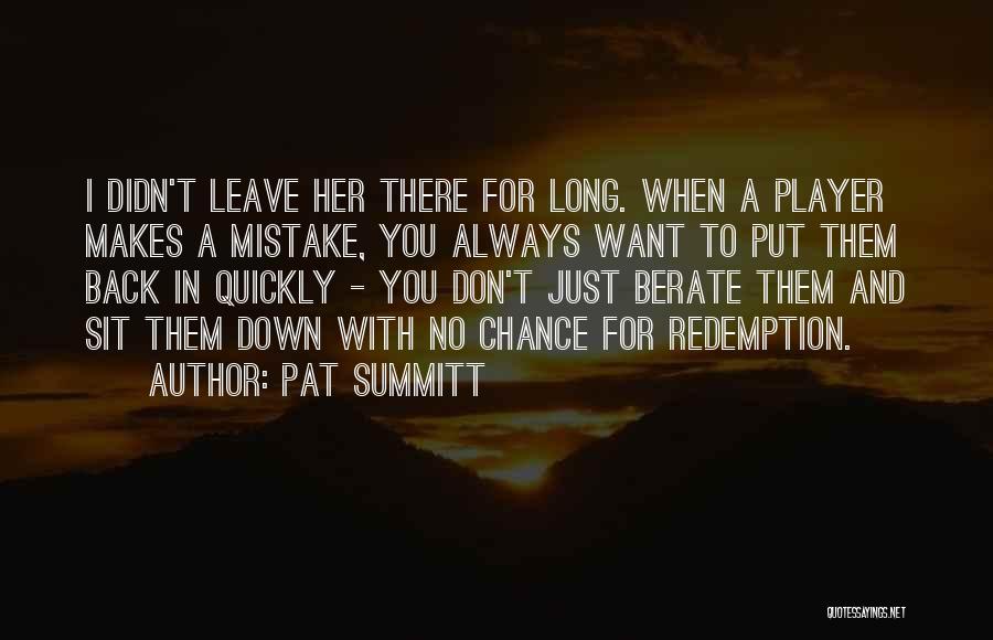 Pat Summitt Quotes 2137452