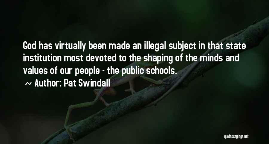 Pat Swindall Quotes 1164409