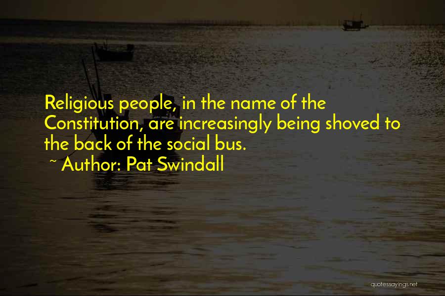 Pat Swindall Quotes 328612