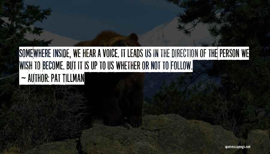 Pat Tillman Quotes 1441809