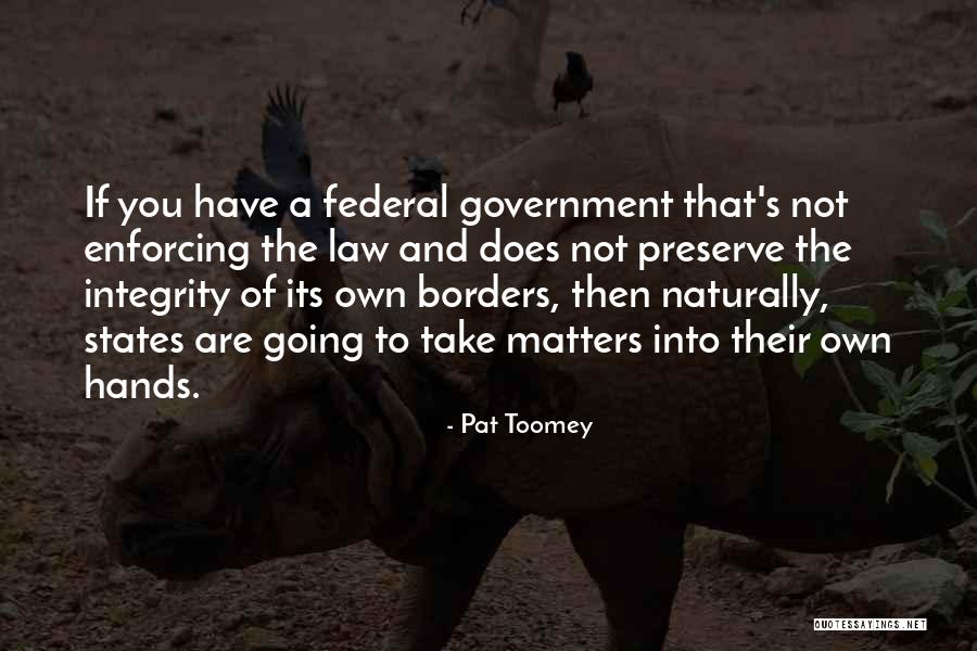Pat Toomey Quotes 1669195 Pat Toomey Quotes 1669195