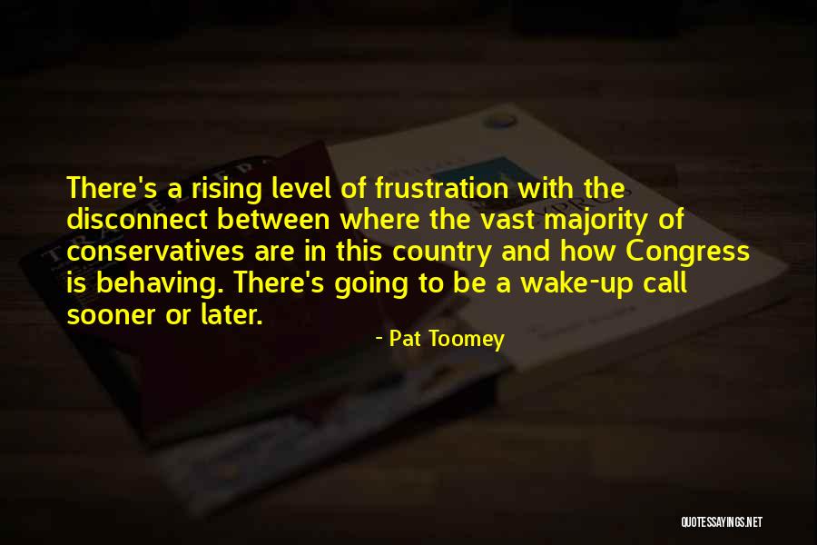 Pat Toomey Quotes 1826916