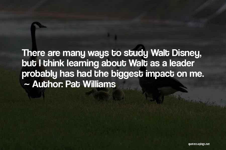 Pat Williams Quotes 107136