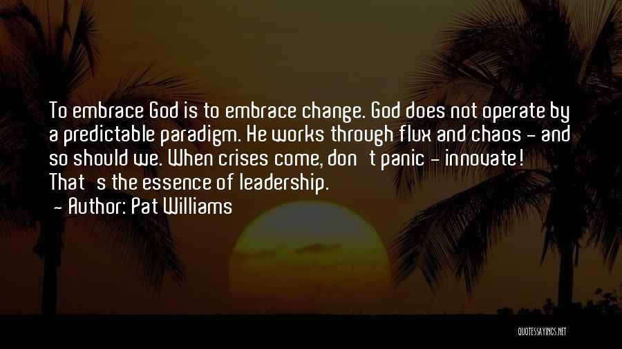 Pat Williams Quotes 1272778