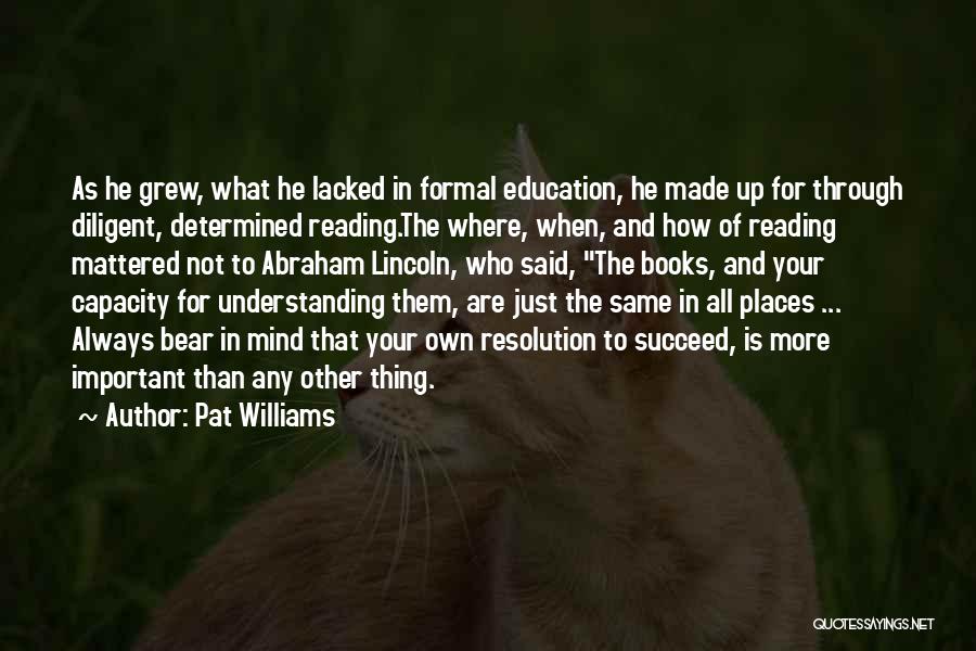 Pat Williams Quotes 1440426