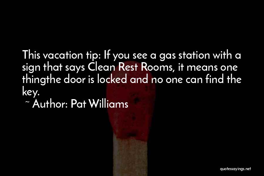 Pat Williams Quotes 961840