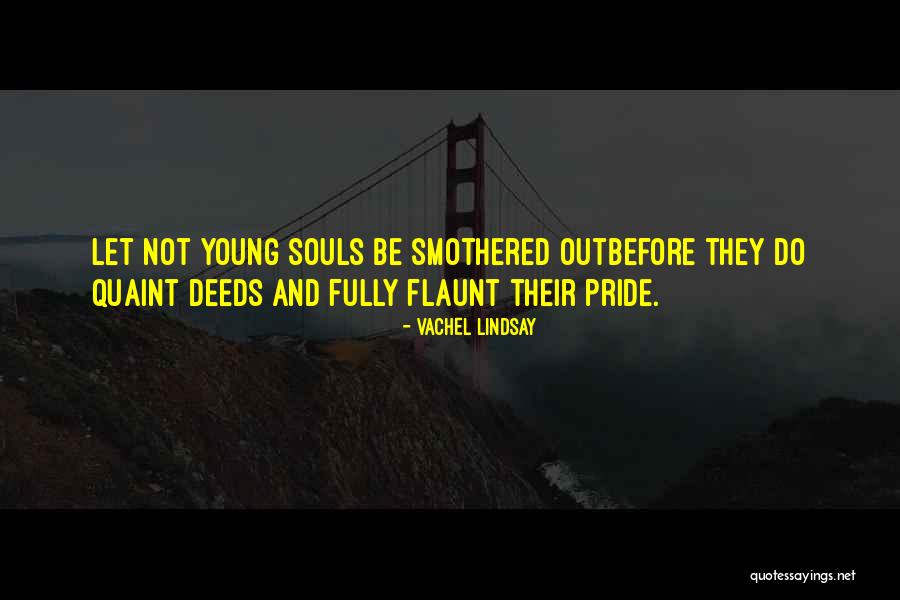 Patacancha Quotes By Vachel Lindsay Patacancha Quotes By Vachel Lindsay