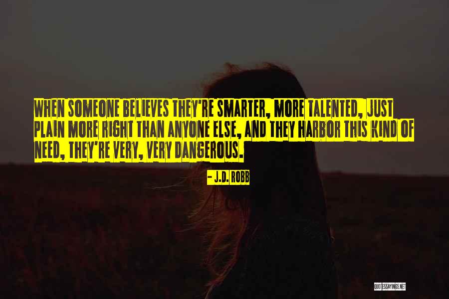 Patadecamello Quotes By J.D. Robb Patadecamello Quotes By J.D. Robb