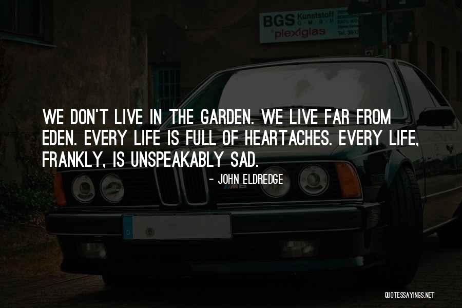 Patagonia Express Quotes By John Eldredge Patagonia Express Quotes By John Eldredge