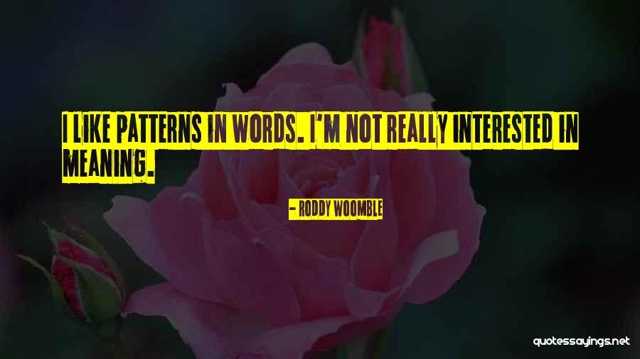 Patah Hati Inggris Quotes By Roddy Woomble Patah Hati Inggris Quotes By Roddy Woomble