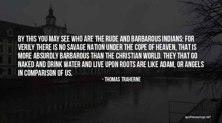 Patai Chicken Quotes By Thomas Traherne Patai Chicken Quotes By Thomas Traherne