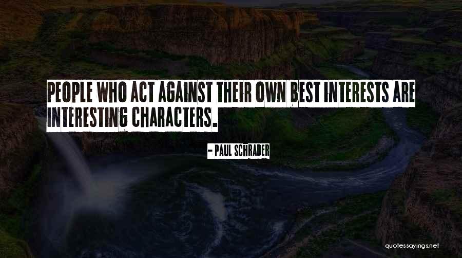Patalano Ford Quotes By Paul Schrader Patalano Ford Quotes By Paul Schrader