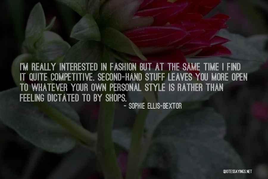 Patalano Ford Quotes By Sophie Ellis-Bextor Patalano Ford Quotes By Sophie Ellis-Bextor