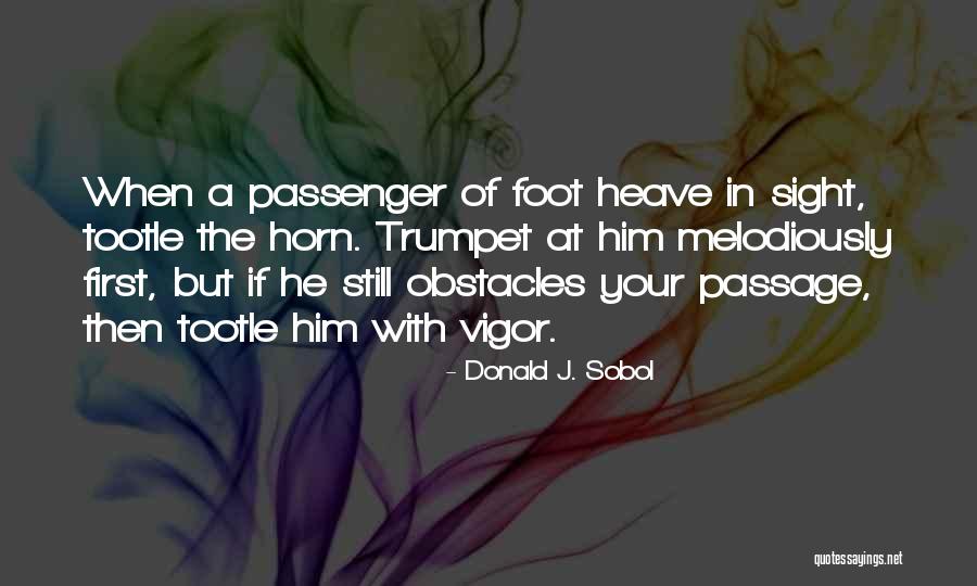 Patama Sa Mga Naninira Quotes By Donald J. Sobol Patama Sa Mga Naninira Quotes By Donald J. Sobol