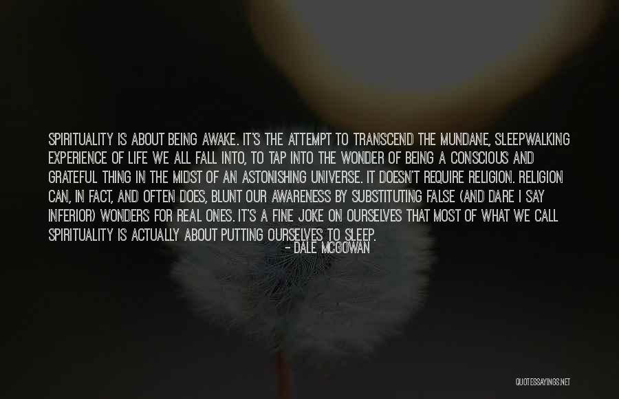 Patamar Quotes By Dale McGowan Patamar Quotes By Dale McGowan