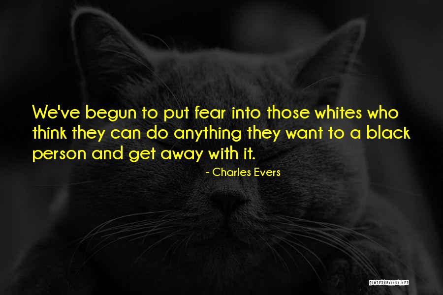 Patania Eiland Quotes By Charles Evers Patania Eiland Quotes By Charles Evers