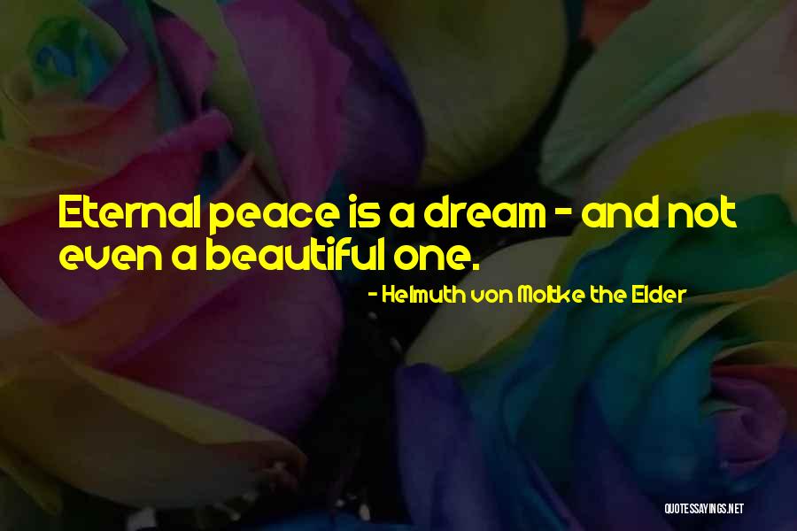 Patantola Quotes By Helmuth Von Moltke The Elder Patantola Quotes By Helmuth Von Moltke The Elder