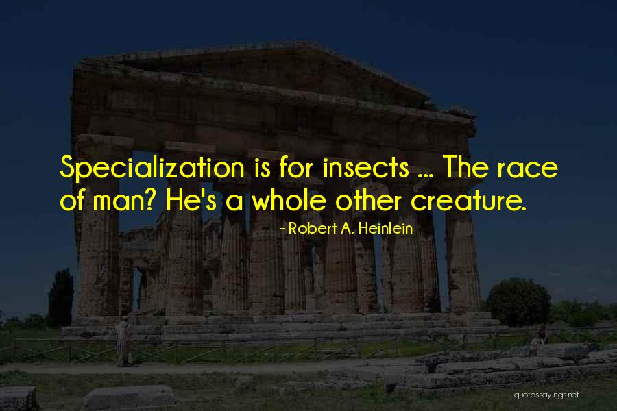 Patarashca Quotes By Robert A. Heinlein