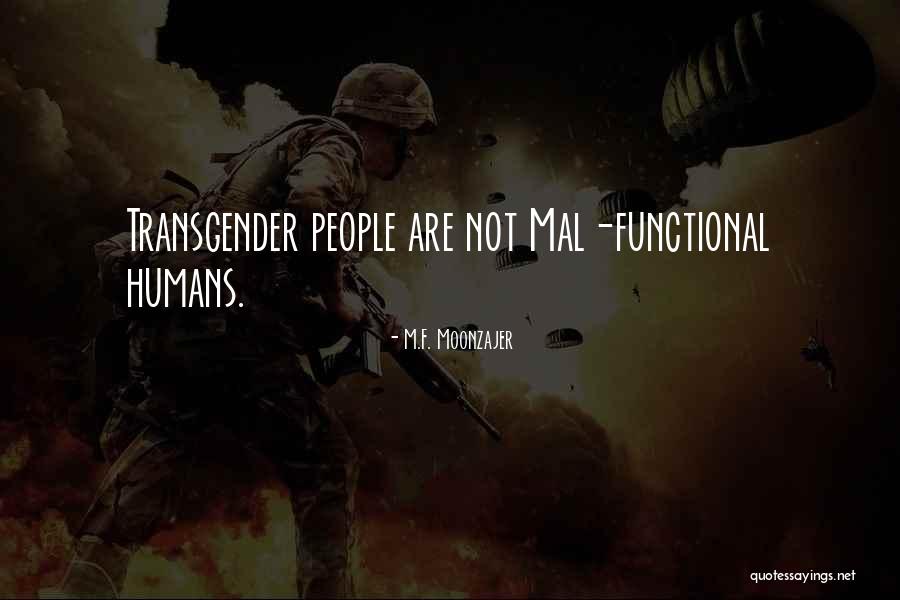 Patauger Dans Quotes By M.F. Moonzajer Patauger Dans Quotes By M.F. Moonzajer