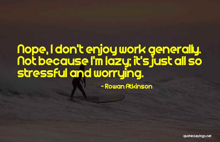 Patawa Quotes By Rowan Atkinson Patawa Quotes By Rowan Atkinson
