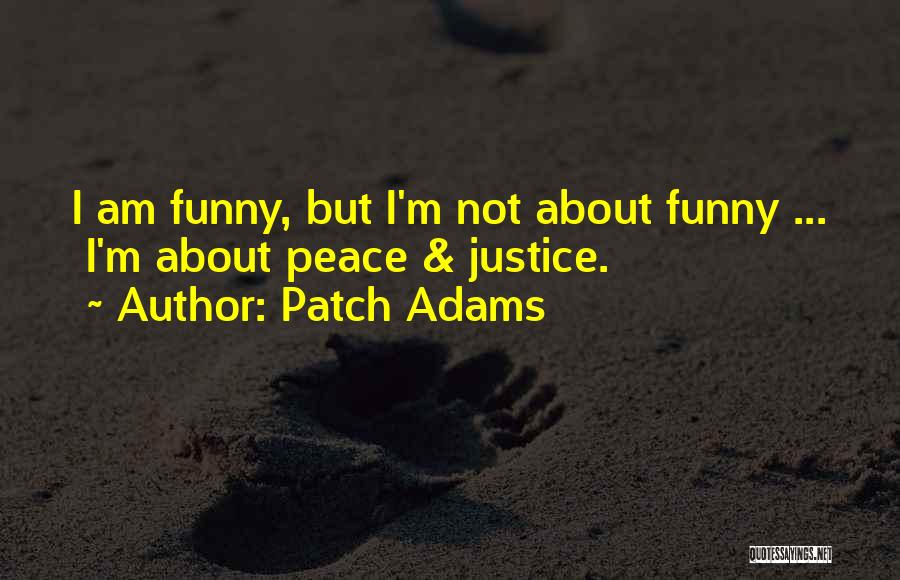 Patch Adams Quotes 166691