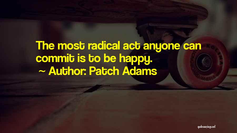 Patch Adams Quotes 408991