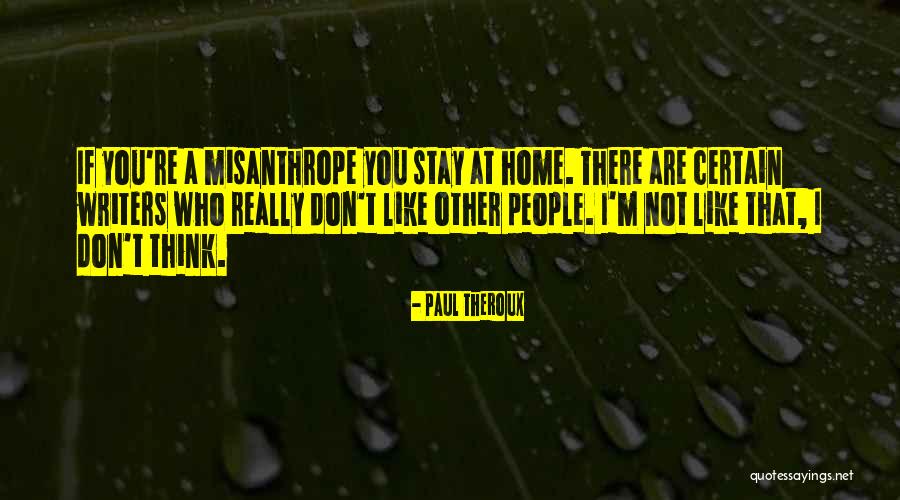 Patch Darragh Quotes By Paul Theroux Patch Darragh Quotes By Paul Theroux