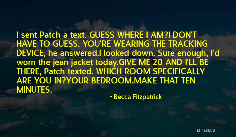 Patch Nora Quotes By Becca Fitzpatrick Patch Nora Quotes By Becca Fitzpatrick