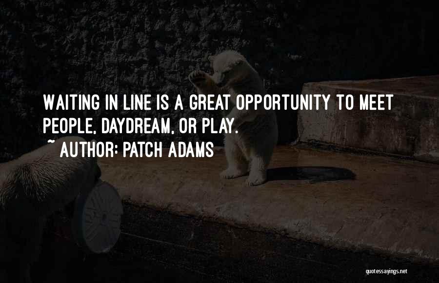 Patch Quotes By Patch Adams