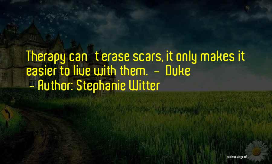 Patch Quotes By Stephanie Witter