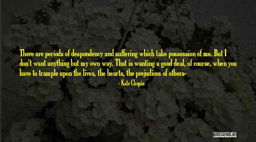 Patch Store Quotes By Kate Chopin Patch Store Quotes By Kate Chopin