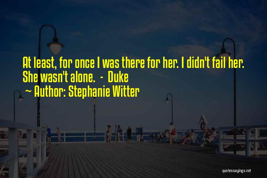 Patch Up Quotes By Stephanie Witter