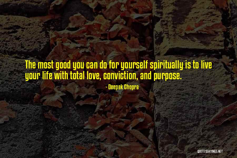 Patchai Reyes Quotes By Deepak Chopra