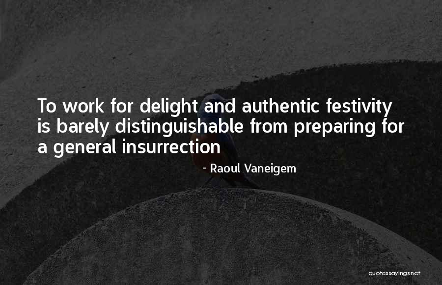 Patchara Thoviboon Quotes By Raoul Vaneigem Patchara Thoviboon Quotes By Raoul Vaneigem