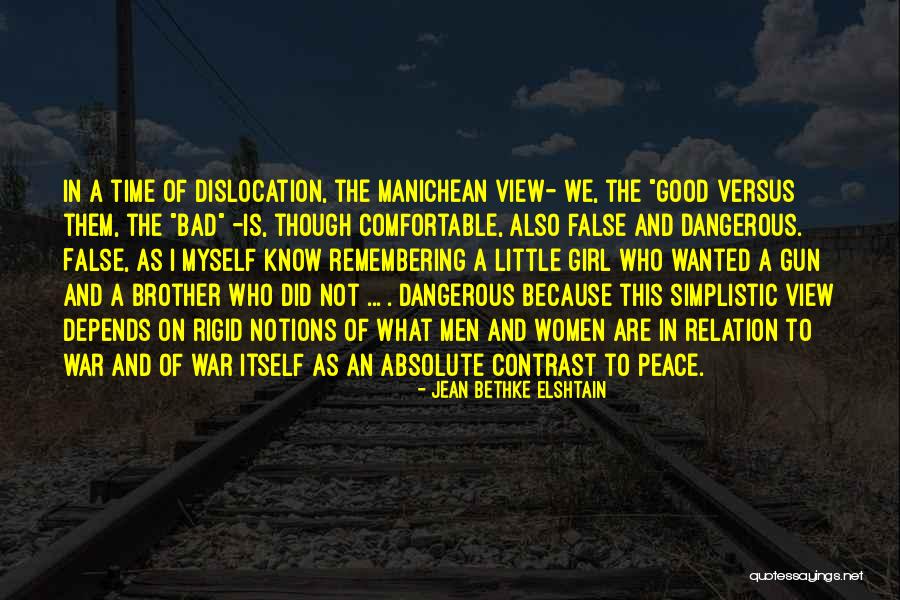 Patcharee Thipmongkhon Quotes By Jean Bethke Elshtain Patcharee Thipmongkhon Quotes By Jean Bethke Elshtain
