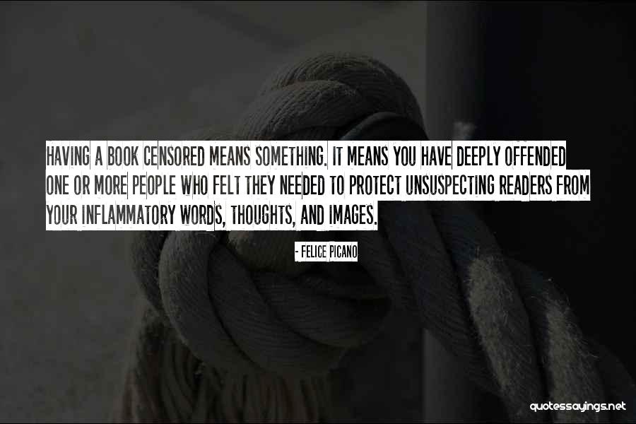 Patchily Quotes By Felice Picano Patchily Quotes By Felice Picano
