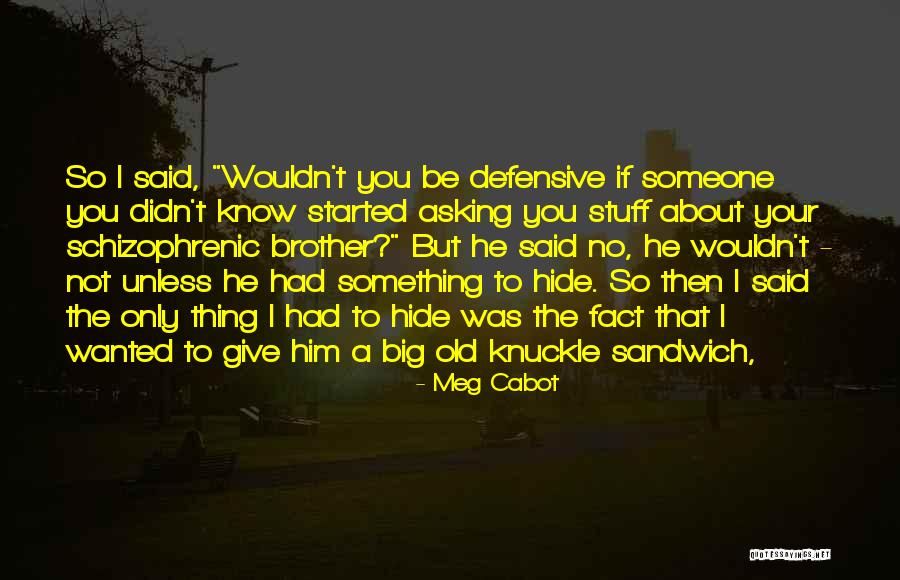 Patching A Tire Quotes By Meg Cabot Patching A Tire Quotes By Meg Cabot