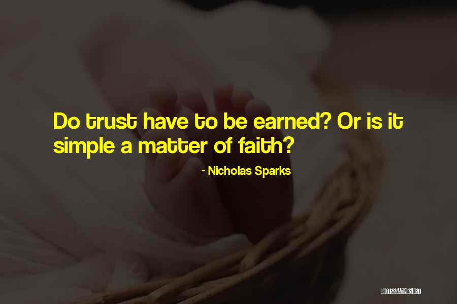 Patellies Three Quotes By Nicholas Sparks