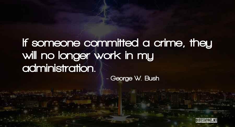 Patengen Quotes By George W. Bush