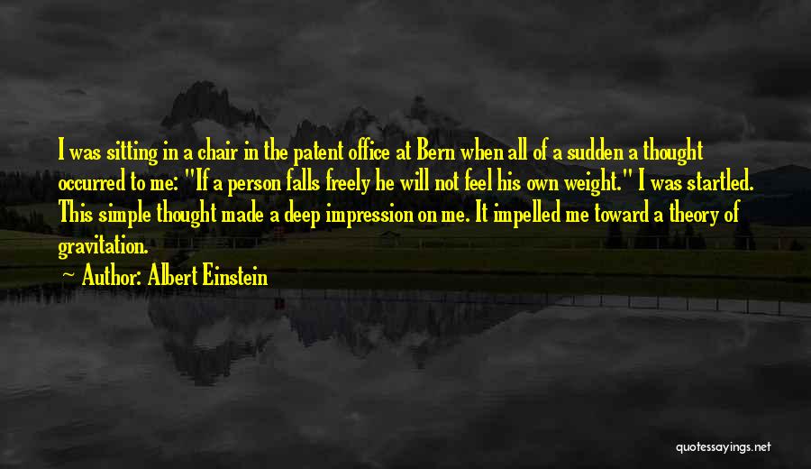 Patent Office Quotes By Albert Einstein