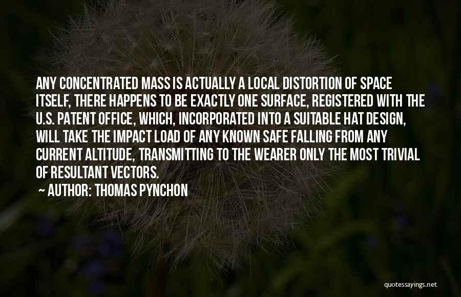 Patent Office Quotes By Thomas Pynchon