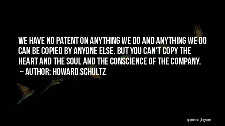 Patent Quotes By Howard Schultz