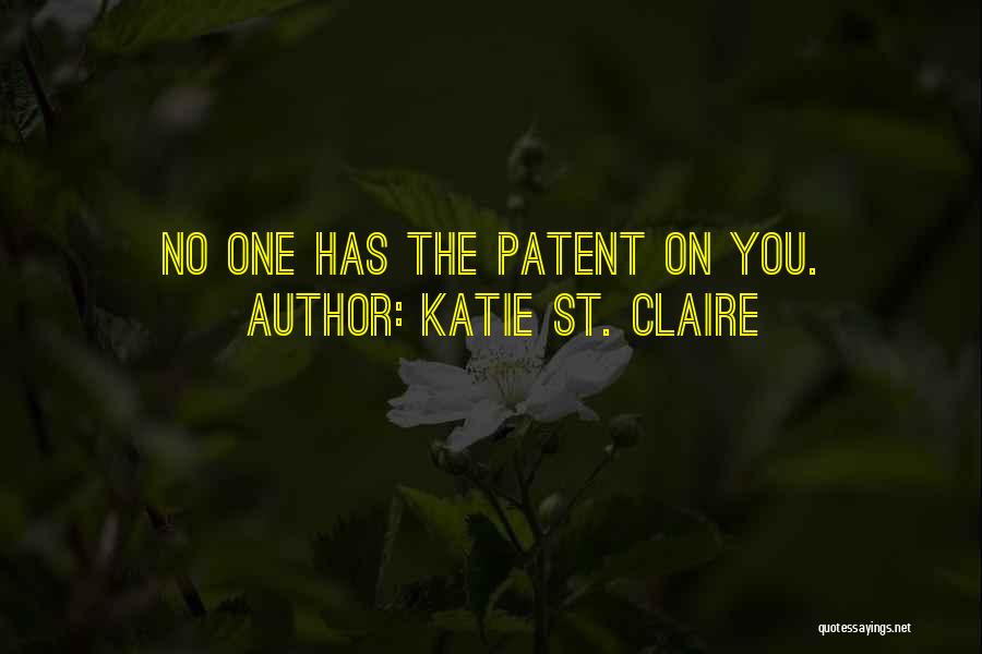 Patent Quotes By Katie St. Claire