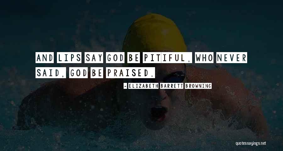 Patently Obvious Quotes By Elizabeth Barrett Browning Patently Obvious Quotes By Elizabeth Barrett Browning