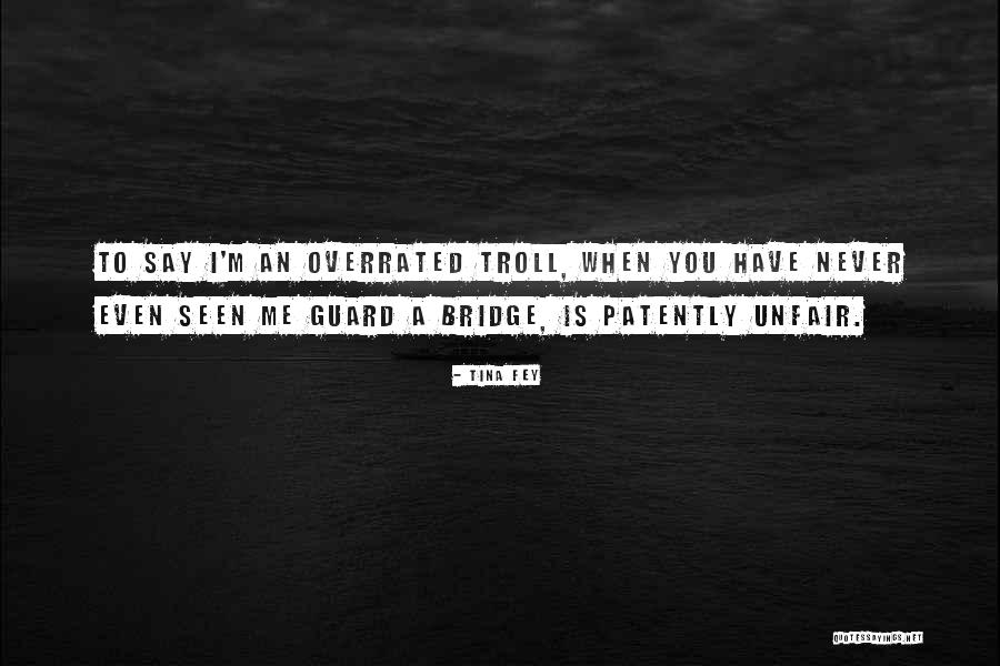 Patently Unfair Quotes By Tina Fey Patently Unfair Quotes By Tina Fey