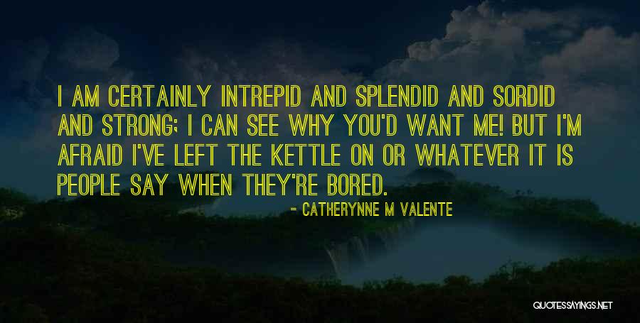 Pater Paisios Quotes By Catherynne M Valente Pater Paisios Quotes By Catherynne M Valente